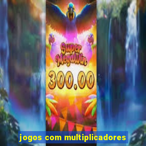 jogos com multiplicadores